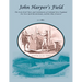 John Harper's Field. The Scotch-Irish Wars and Settlements of Colonial New England, the New York Borderlands, and the Ohio Frontier