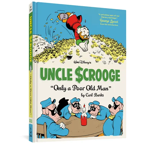 Walt Disney's Uncle Scrooge Only a Poor Old Man: The Complete Carl Barks Disney Library Vol. 12