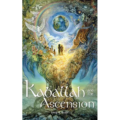 Kaballah and the Ascension