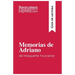 Memorias de Adriano de Marguerite Yourcenar (Guía de lectura): Resumen y análisis completo