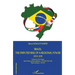 Brazil: The disputed rise of a regional power 2003-2015