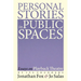 Personal Stories in Public Spaces: Essays on Playback Theatre by Its Founders