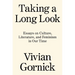 Taking a Long Look: Essays on Culture, Literature and Feminism in Our Time