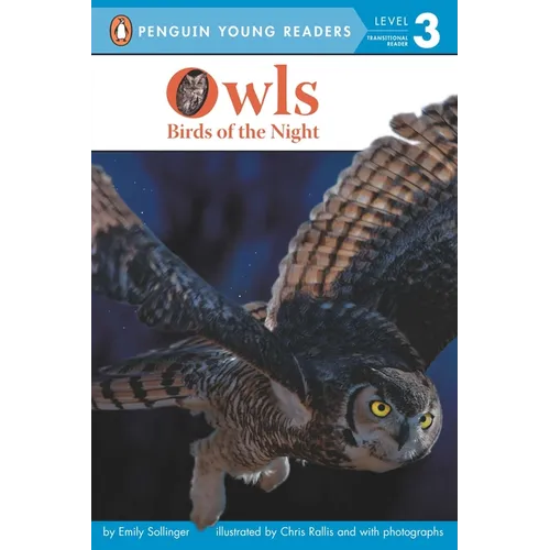 Owls: Birds of the Night