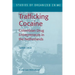 Trafficking Cocaine: Colombian Drug Entrepreneurs in the Netherlands