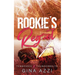 Rookie's Regret: A Teammate's Little Sister Hockey Romance