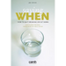 Saying When: How to Quit Drinking or Cut Down