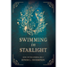 Swimming in Starlight