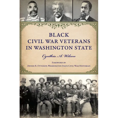 Black Civil War Veterans in Washington State