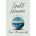 Spell Heaven: And Other Stories