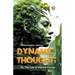 Dynamic Thought; Or, The Law Of Vibrant Energy