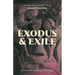 Exodus and Exile: A Concise Biblical Theology