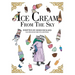 Ice Cream from the Sky
