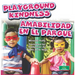Amabilidad En El Parque (Playground Kindness) Bilingual Eng/Spa