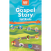The Gospel Story for Kids: God's Story of Love from Creation to Revelation