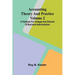 Accounting theory and practice Volume 2: A textbook for colleges and schools of business administration