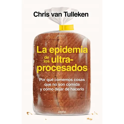 Epidemia de Los Ultraprocesados, La