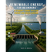 Renewable Energy for Beginners: A Student's Guide to Clean Energy and Green Careers