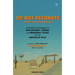 Do Not Detonate Without Presidential Approval: A Portfolio on the Subjects of Mid-Century Cinema, the Broadway Stage and the American West