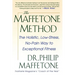 The Maffetone Method: The Holistic, Low-Stress, No-Pain Way to Exceptional Fitness