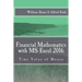 Financial Mathematics with MS Excel 2016: Time Value of Money
