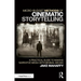 Micro-Budget Methods of Cinematic Storytelling: A Practical Guide to Making Narrative Media with Minimal Means