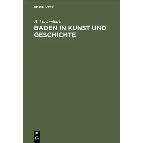 Baden in Kunst und Geschichte