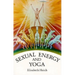 Sexual Energy and Yoga