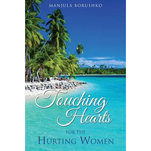 Touching Hearts for the Hurting Women