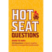 Hot Seat Questions Softcover Book