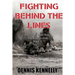 Fighting Behind the Lines