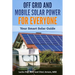 Off Grid and Mobile Solar Power For Everyone: Your Smart Solar Guide