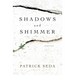 Shadows and Shimmer: stories