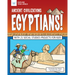 Ancient Civilizations: Egyptians!: With 25 Social Studies Projects for Kids