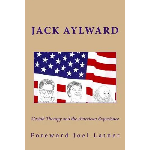 Gestalt Therapy and the American Experience