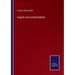 English and Scottish Ballads