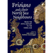 Frisians and Their North Sea Neighbours: From the Fifth Century to the Viking Age
