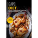 Gaps Diet: 60+ Easy to prepare at home recipes for a balanced and healthy diet