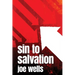Sin to Salvation