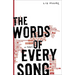 The Words of Every Song