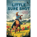 Little Sure Shot