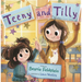 Teeny and Tilly