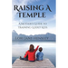 Raising a Temple: A Mother's Guide to Training Godly Kids