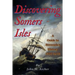 Discovering Somers Isles: A Guide to Bermuda's History 1500-1615