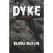 Dyke: a memoir