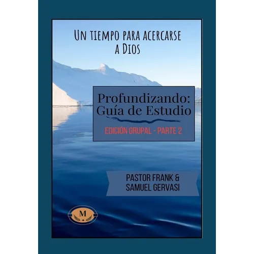 El Profundizando-Guía de Estudio-Parte 2