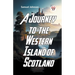 A Journey To The Western Islands Of Scotland
