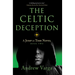The Celtic Deception: A Jump in Time Novel, Book Two