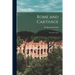 Rome and Carthage: the Punic Wars