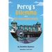 Percy's Dilemma plus The Cosmeston Secret
